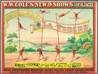 W.W. Cole's New 9 Shows Consolidated: Mess'rs Curree & Van Zandt / La Perche