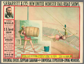 S.H. Barrett & Co: Perilous Descent (Supported by the Hair Only,) from Dome to Ring, and Lady with the Iron Jaw