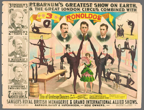 P.T. Barnum's Greatest Show on Earth & The Great London Circus: 3 Ronoldos: Trio of Grotesque Dancers