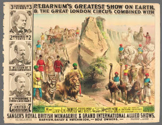 P.T. Barnum's Greatest Show on Earth & The Great London Circus: More Loose and Led Animals and Ferocious Uncaged Wild Beasts