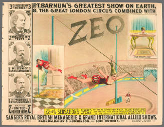 P.T. Barnum's Greatest Show on Earth & The Great London Circus: Zeo