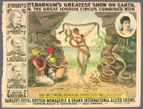 P.T. Barnum's Greatest Show on Earth & The Great London Circus: Nearly a Mile of Writhing, Crushing, Hissing, Stupendous & Deadly Snakes