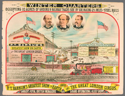 P.T. Barnum's Greatest Show on Earth & The Great London Circus: Winter Quarters