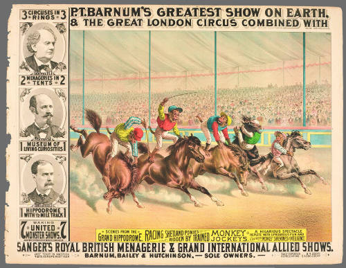 P.T. Barnum's Greatest Show on Earth & The Great London Circus: Racing Shetland Ponies Ridden by Trained Monkey Jockeys