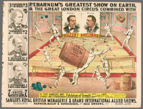 P.T. Barnum's Greatest Show on Earth & The Great London Circus: Gilfort Brothers / in their Marvelous, Indescribable and Extraordinary Exhibtions of Strength