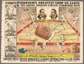 P.T. Barnum's Greatest Show on Earth & The Great London Circus: Gilfort Brothers / in their Marvelous, Indescribable and Extraordinary Exhibtions of Strength