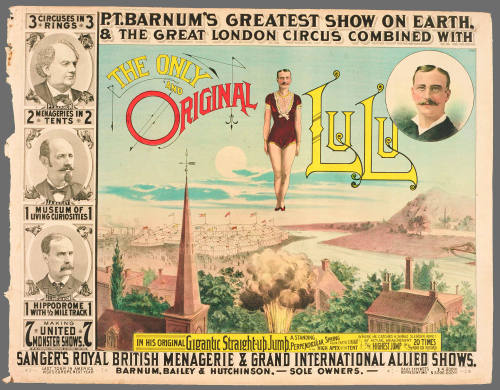 P.T. Barnum's Greatest Show on Earth & The Great London Circus: The Only and Original Lulu / In his Original Gigantic Straight-Up Jump