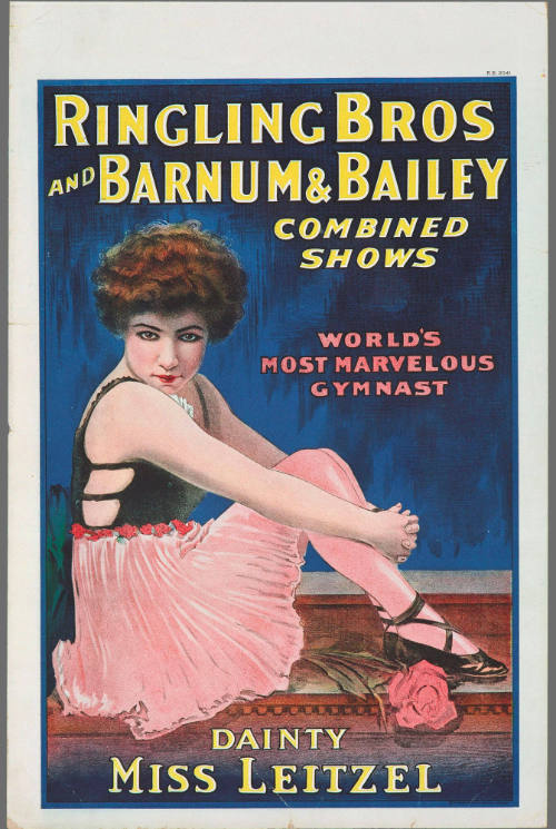 Ringling Bros and Barnum & Bailey Combined Shows: The World's Most Marvelous Gymnast / Dainty Miss Leitzel