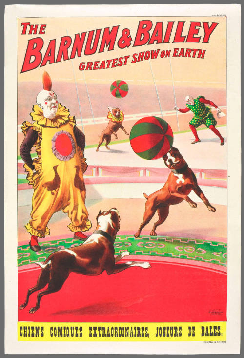 The Barnum & Bailey Greatest Show on Earth: Chiens Comiques Extraordinaires, Joeurs De Bales