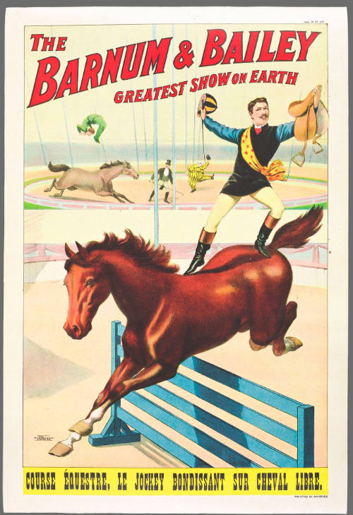 The Barnum & Bailey Greatest Show on Earth: Course Équestre, Le Jockey Bondissant Sur Cheval Libre