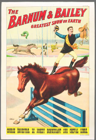The Barnum & Bailey Greatest Show on Earth: Course Équestre, Le Jockey Bondissant Sur Cheval Libre