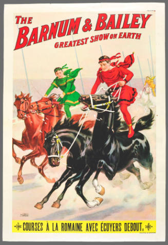 The Barnum & Bailey Greatest Show on Earth: Courses À La Romaine Avec Écuyers Debout