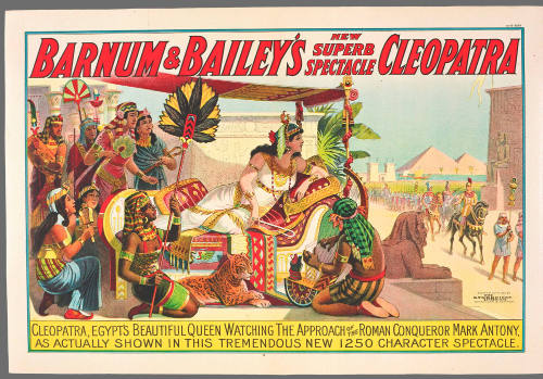 Barnum & Bailey's: New Superb Spectacle Cleopatra