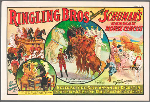 Ringling Bros Presenting Schuman's German Horse Circus