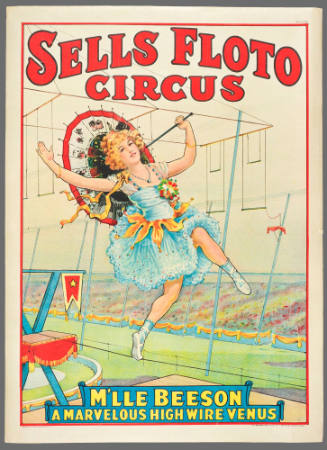 Sells Floto Circus: M'lle Beeson / A Marvelous High Wire Venus