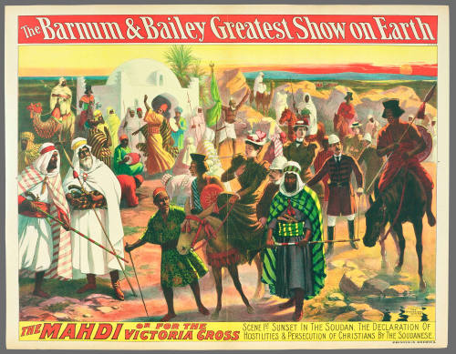 The Barnum & Bailey Greatest Show on Earth: The Mahdi or For the Victoria Cross / Scene 1st. Sunset in the Soudan