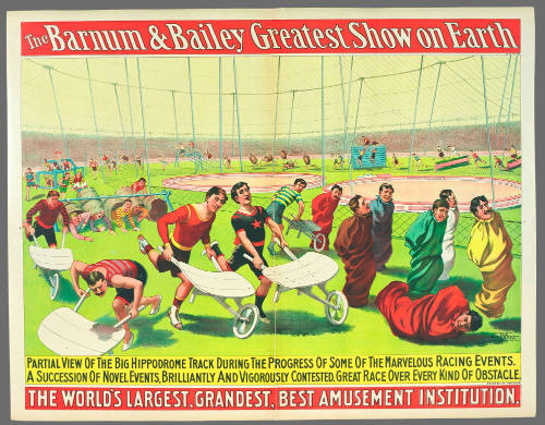 The Barnum & Bailey Greatest Show on Earth: Partial View of the Big Hippodrome Track During the Progress of Some of the Marvelous Racing Events