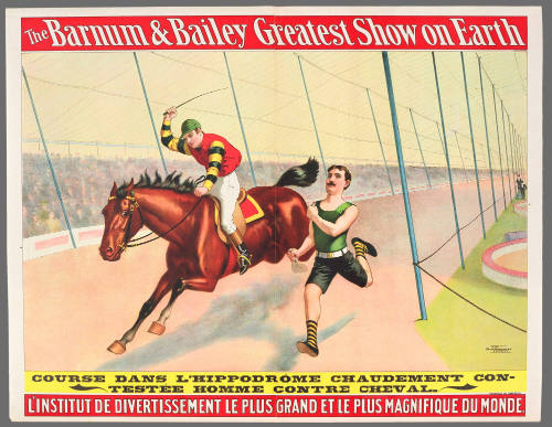 The Barnum & Bailey Greatest Show on Earth: Course Dans L'Hippodrôme Chaudement Contestée Homme Contre Cheval.