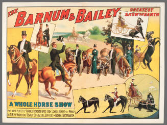 The Barnum & Bailey Greatest Show on Earth: A Whole Horse Show