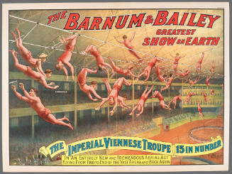 The Barnum & Bailey Greatest Show on Earth: The Imperial Viennese Troupe 15 in Number