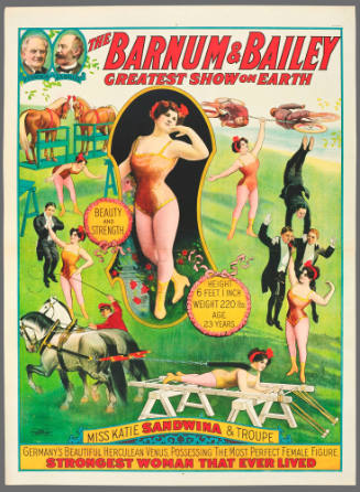 The Barnum & Bailey Greatest Show on Earth: Miss Kate Sandwina & Troupe