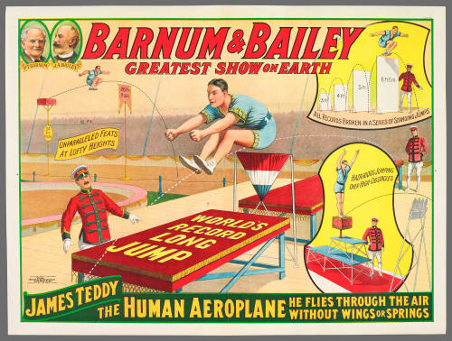 Barnum & Bailey Greatest Show on Earth: James Teddy the Human Aeroplane