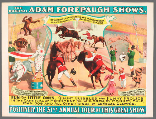 The Original Adam Forepaugh Shows. Fun for the Little Ones.