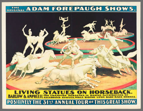 The Original Adam Forepaugh Shows. Living Statues on Horseback