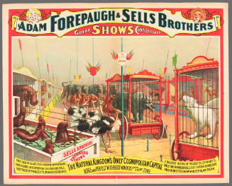 Adam Forepaugh & Sells Brothers Great Shows Consolidated: The Natural Kingdom's Only Cosmopolitan Capital