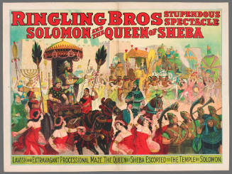 Ringling Bros Solomon and the Queen of Sheba: Lavish and Extravagant Processional Maze. The Queen of Sheba Escorted to the Temple by Solomon