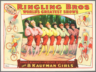 Ringling Bros: Famous Beauties in Intricate Bicycle Feats / The 8 Kaufman Girls