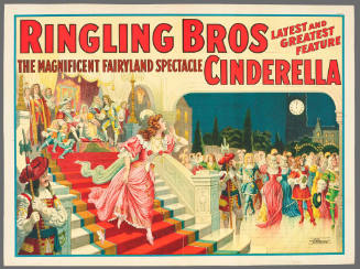 Ringling Bros Cincerella: Latest and Greatest Feature / The Magnificent Fairyland Spectacle
