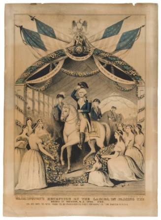 Washington's Reception by the Ladies, on Passing the Bridge at Trenton, N.J. April 1789