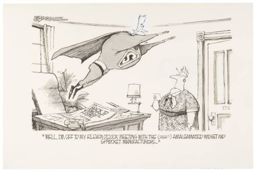 "Well, I'm Off to My Eleven O'Clock Meeting..."