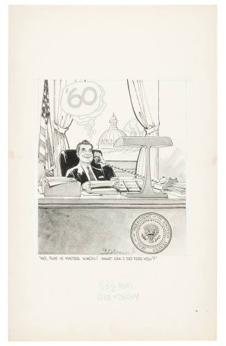 'No, This is Mr. Nixon! What Can I Do For You?'