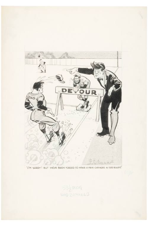 'I'm Sorry! But We Have Been Forced to Make a Few Changes in the Rules!'