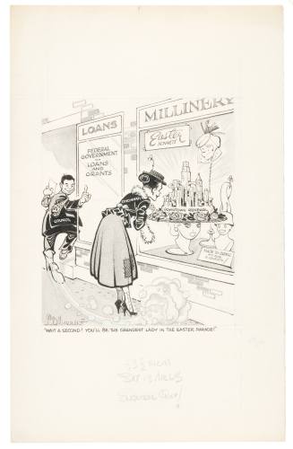 'Wait a Second! You'll Be the Grandest Lady in the Easter Parade!'