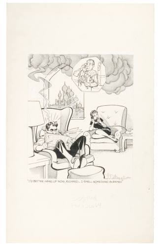 'I'd Better Hang Up Now, Richard _ I Smell Something Burning!'