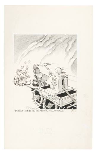 ''I Thought I Warned You Kids About Playing with Matches!'