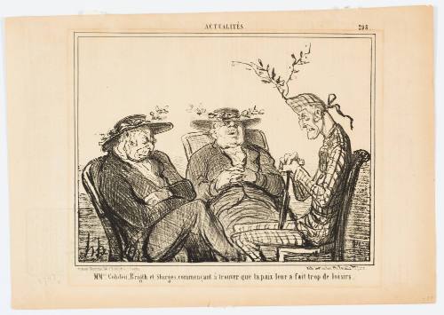 Mess. Cobden, Bright, and Sturges are starting to realise that peace has given them too much leisure time (MMrs. Cobden, Brigth et Sturges, commençant à trouver que la paix leur à fait trop de loisirs)