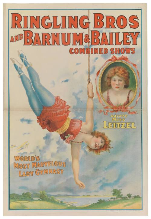 Ringling Bros and Barnum & Bailey Combined Shows: Dainty Miss Leitzel / World's Most Marvelous Lady Gymnast