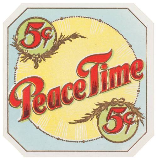 Peace Time (Cigar Box Label)