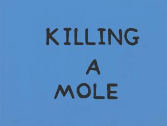 Killing a Mole from the portfolio Ten Commandments