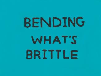 Bending What's Brittle from the portfolio Ten Commandments