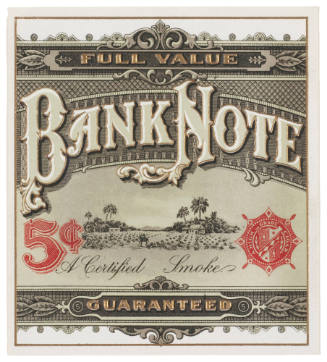 Bank Note (Cigar Box Label)