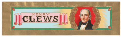 Henry Clews (Cigar Box Label)
