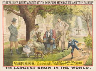 Forepaugh's Great Aggregation Museum, Menagerie and Triple Circus:  Adam Forepaugh Exhibiting to his Juvenile Friends of the Cub Lions & Only Royal Bengal Tigers Ever Born in America
