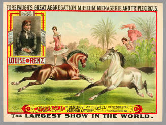 Forepaugh's Great Aggregation Museum, Menagerie and Triple Circus: Louise Renz