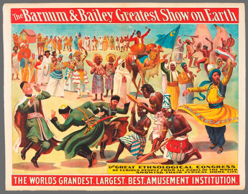 The Barnum & Bailey Greatest Show on Earth: The Great Ethnological Congress