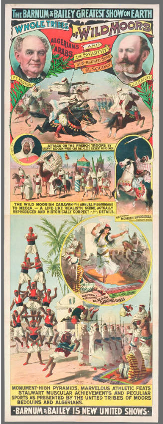 The Barnum & Bailey Greatest Show on Earth: Whole Tribes of Wild Moors